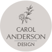 Carol Anderson, Carol Anderson Design
